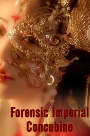 Forensic Imperial Concubine by Erika Black Forensic Imperial Concubine by Erika Black